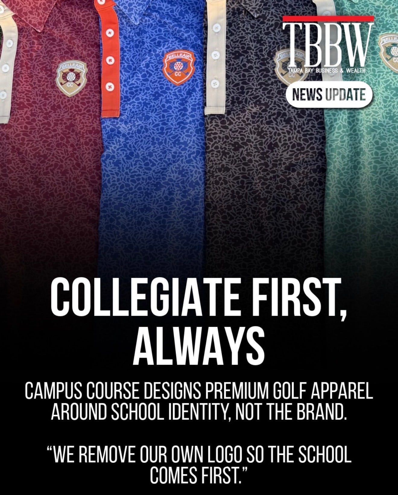 Campus Course Featured in Tampa Bay Business & Wealth Magazine